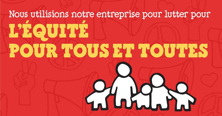 We use our business to fight for equity for all people